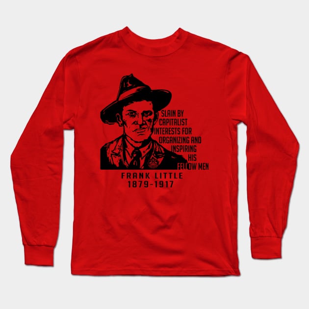 Frank Little Long Sleeve T-Shirt by Voices of Labor